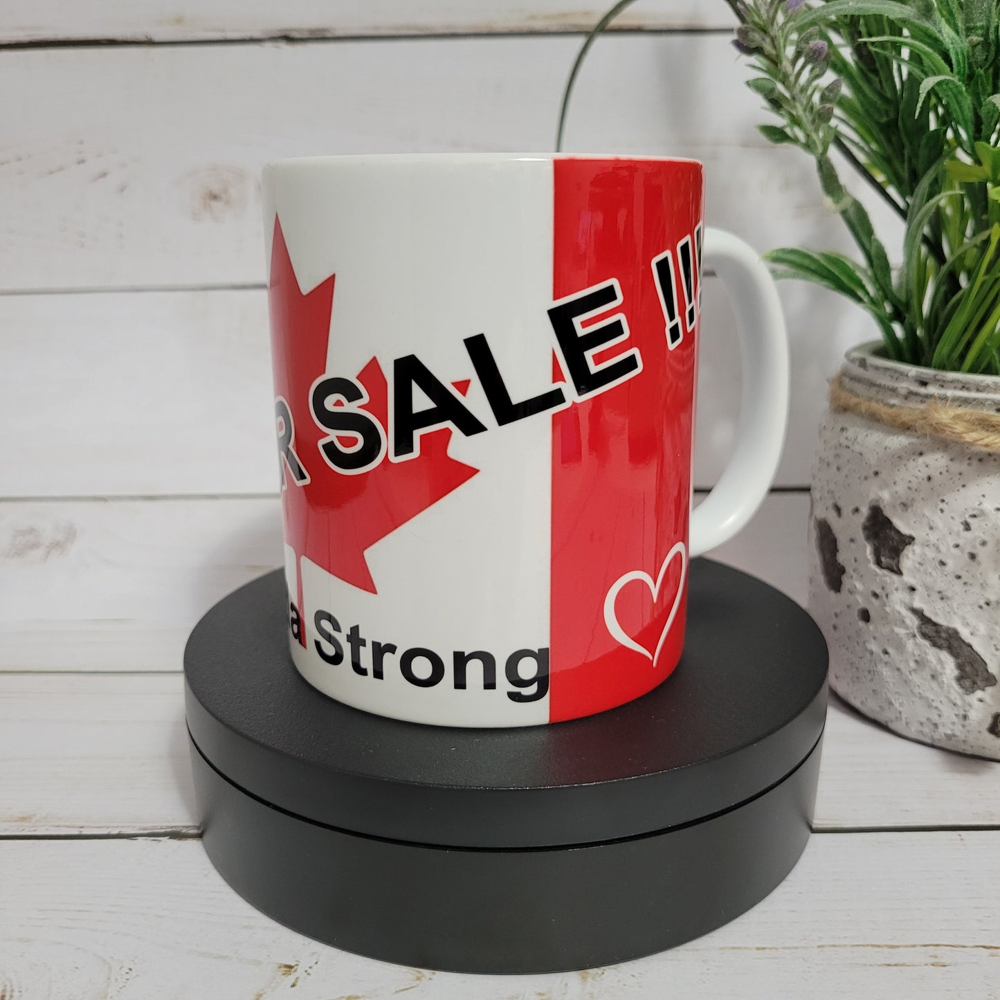 Canada Not For Sale - Coffee Mug